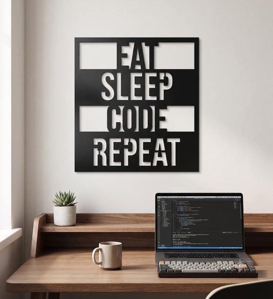 EAT SLEEP CODE REPEAT – metalna dekoracija